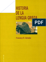 Rodríguez Adrados, Francisco - Historia de la lengua griega Ed  Gredos (1999)