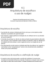 ENAP Programa - Economia Comportamental = Aula 4.1 - Arquitetura de escolha