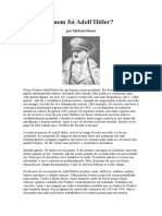 Quem foi Adolf Hitler? O líder nazista e sua visão de uma Nova Ordem Mundial