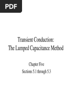 Transient Conduction: The Lumped Capacitance Method: Chapter Five Sections 5.1 Through 5.3