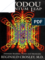 The Vodou Quantum Leap Alternative, Realities Power and Mystic - Reginald Crosley
