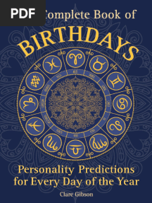 Clare Gibson - The Complete Book of Birthdays - Personality Predictions For Every Day of The Year (2016, Wellfleet Press) PDF