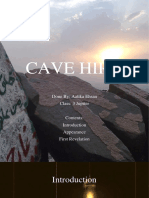 Cave Hira: Done By: Aatika Ehsan Class: 3 Jupiter
