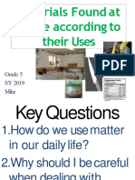 Materials Found at Home According To Their Uses: Grade 5 SY 2019 Mike