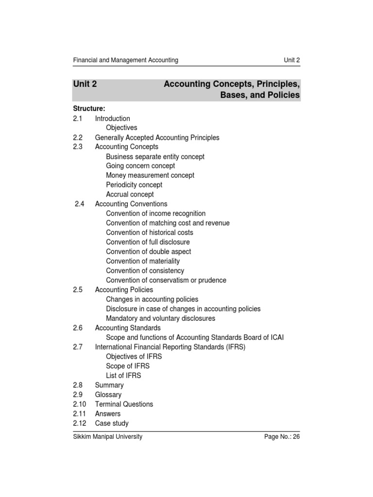 Unit 2 Accounting Concepts, Principles, Bases, and Policies Structure