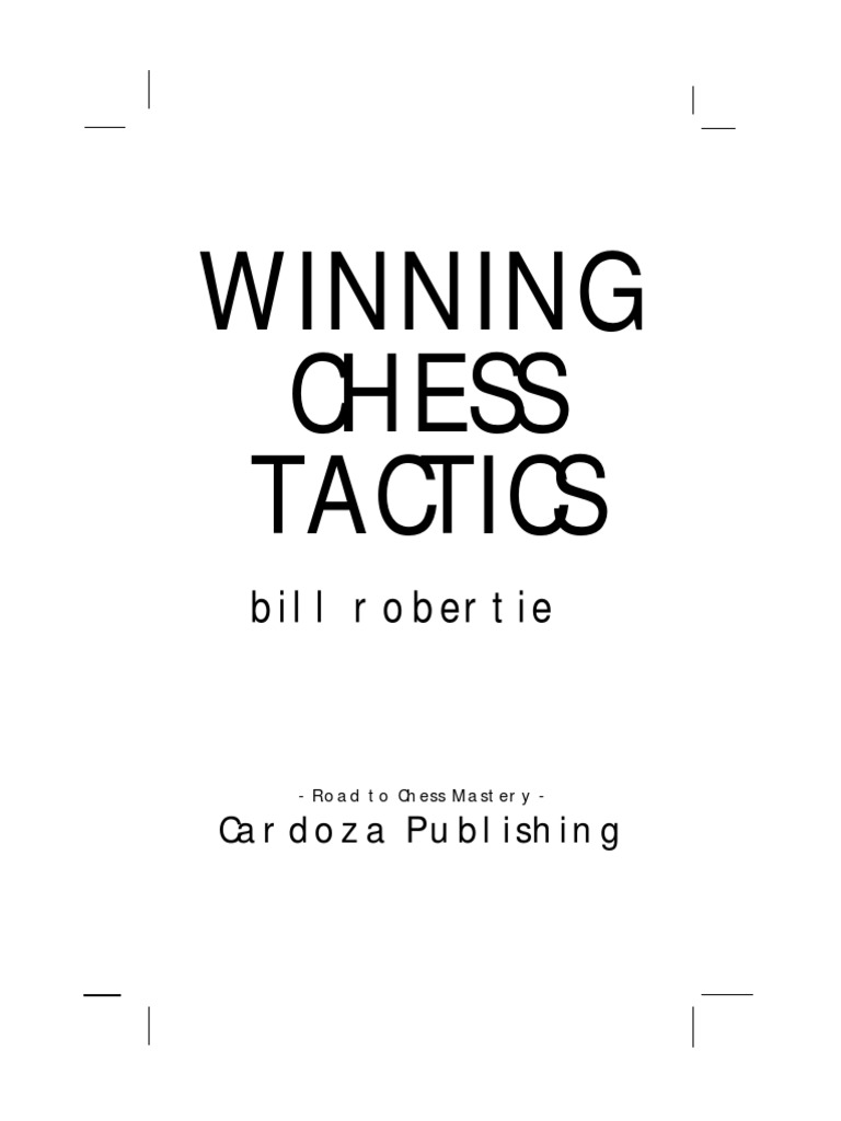 Winning chess tactics winning chess tactics pdf pdf abstract
