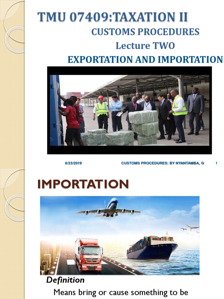 Customs Procedures for Import/Export | PDF | Customs | Warehouse