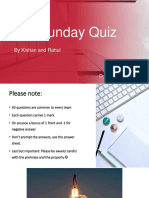 The Sunday Quiz: by Kishan and Rahul