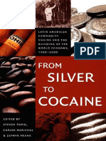 From Silver to Cocaine - Latin American Commodity Chains and the Building of the World Economy, 1500-2000.pdf
