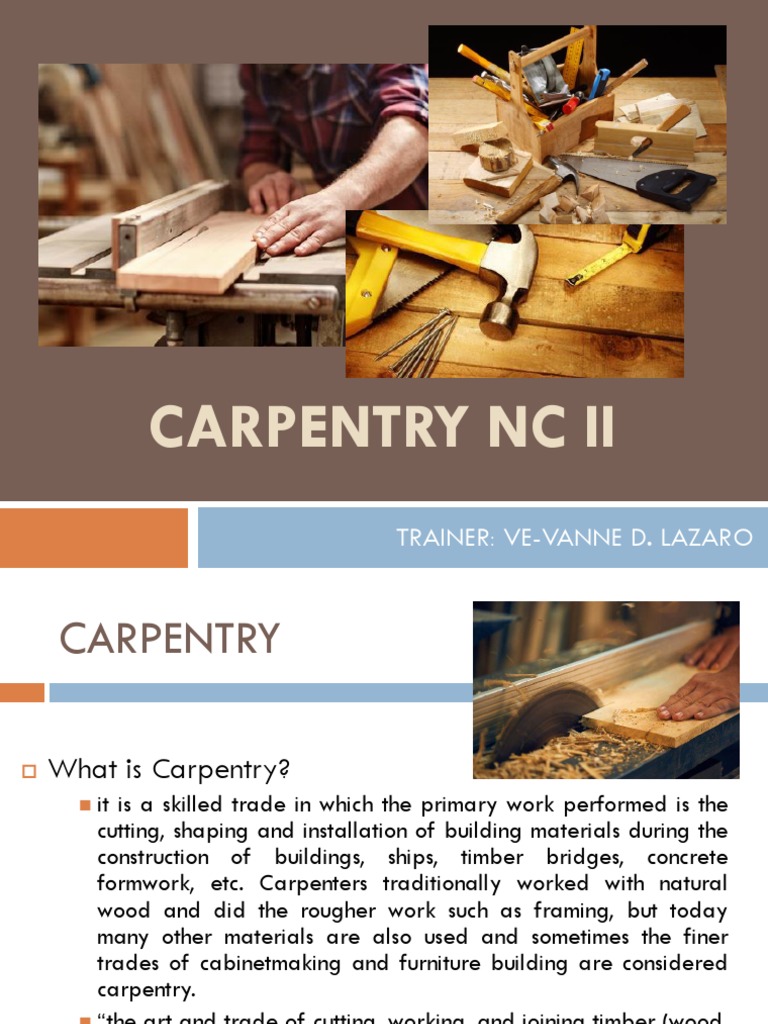 Carpentry NC Ii Trainer VeVanne D. Lazaro PDF Carpentry