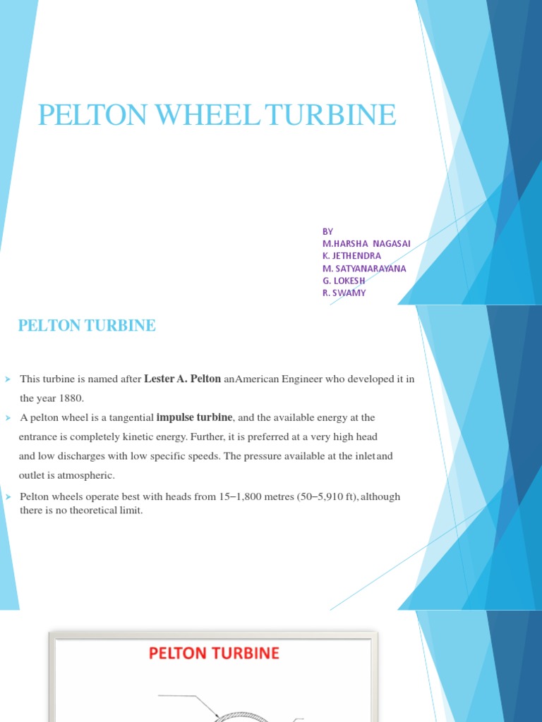 An In-Depth Look at the Pelton Wheel Turbine: Its Components, Design ...