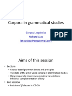 Corpora in Grammatical Studies: Corpus Linguistics Richard Xiao