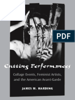 (Theater - Theory - Text - Performance) James M. Harding - Cutting Performances - Collage Events, Feminist Artists, and The American Avant-Garde (2010, University of Michigan Press) PDF