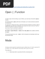 Open Function: File - Object Open ("Filename", "Mode") Where File - Object Is The Variable To Add The