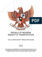 Republic of Indonesia Ministry of Transportation: Civil Aviation Safety Regulation (Casr)