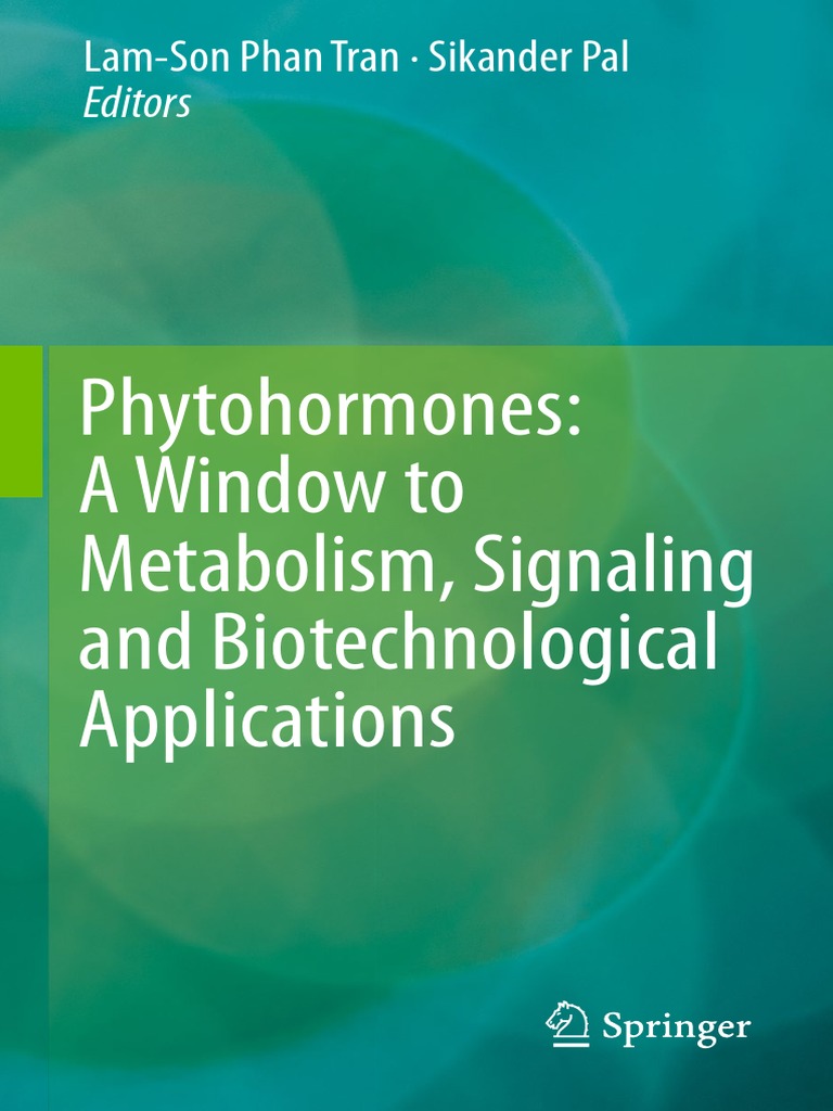 BURTON - mackey Phytohormones - A Window To Metabolism, Signaling and