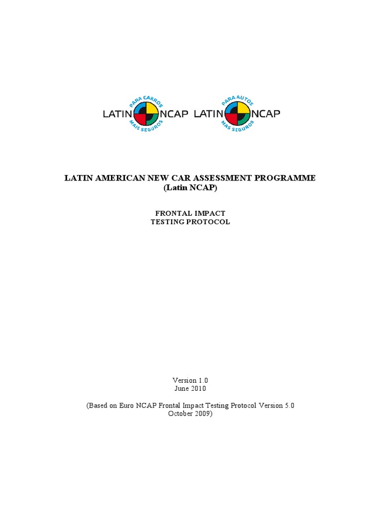 Latin NCAP Frontal Impact Testing Protocol | PDF | Airbag | Steering