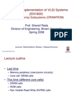 Design and Implementation of VLSI Systems (EN1600) : Lecture 30: Array Subsystems (DRAM/ROM)