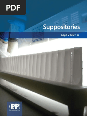 Loyd V Allen Dennis B Worthen Bill Mink Suppositories 07 Pharmaceutical Press Pdf Rectum Dose Biochemistry