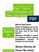 Matter Form and Minister of The Sacraments