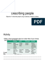 Describing People: Objective: To Describe People Using Vocabulary Related To Clothes