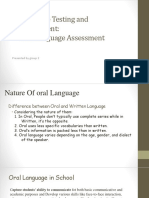 Language Testing and Assessment: Oral Language Assessment: Presented by Group 2
