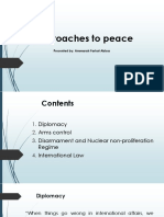 Approaches To Peace: Presented By: Ammarah Farhat Abbas