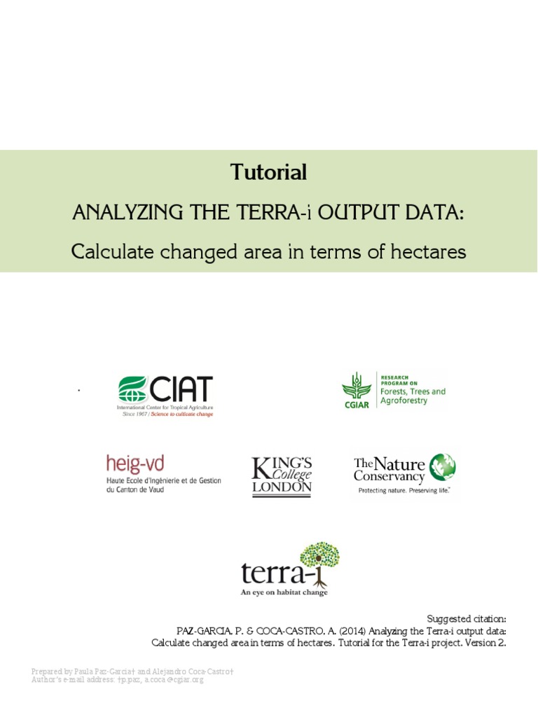 Analyzing The Terra-I Output Data: Calculate Changed Area in Terms of ...