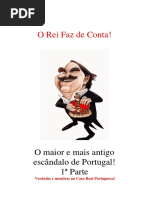 O Rei Faz de Conta 1ª Parte