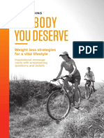 The Body You Deserve: Weight Loss Strategies For A Vital Lifestyle
