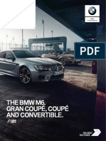 The BMW M6. Gran Coupé, Coupé and Convertible.: Sheer Driving Pleasure