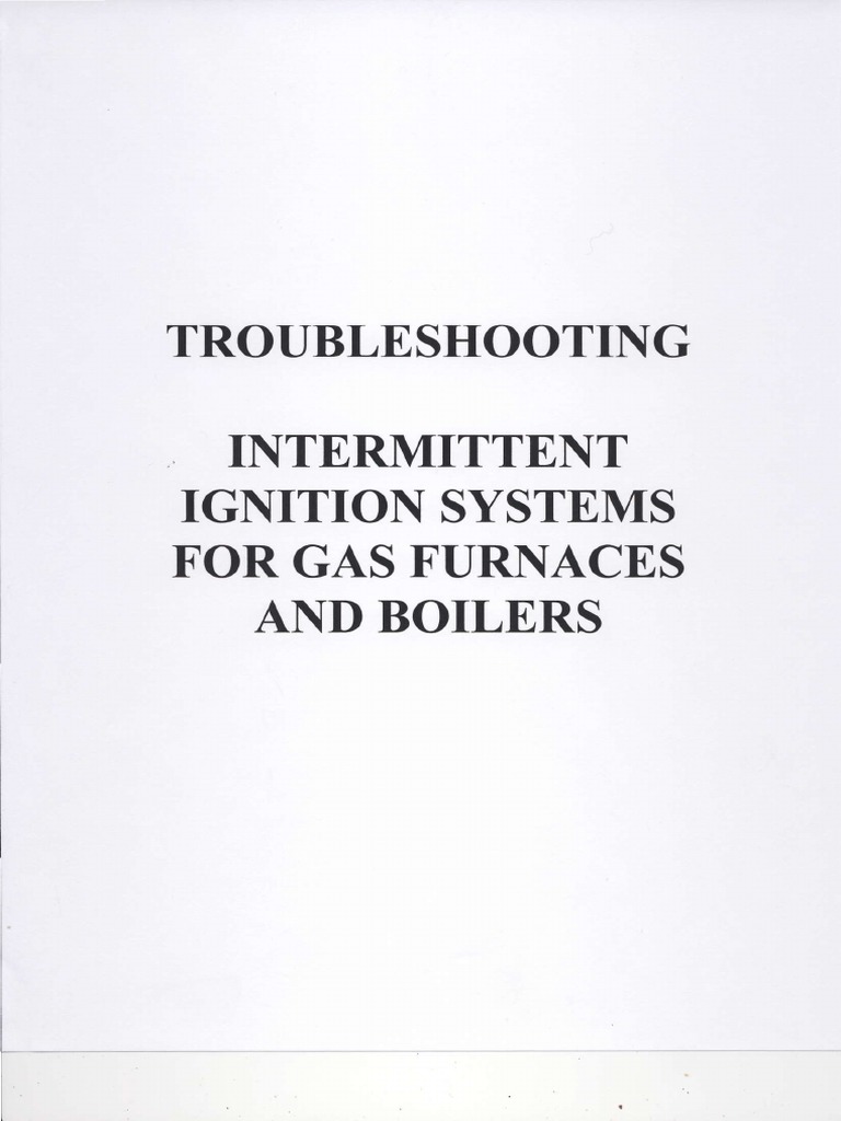 Troubleshooting Intermittent Ignition Systems For Gas Furnaces and