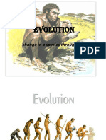 Evolution: - Change in A Species Through Time