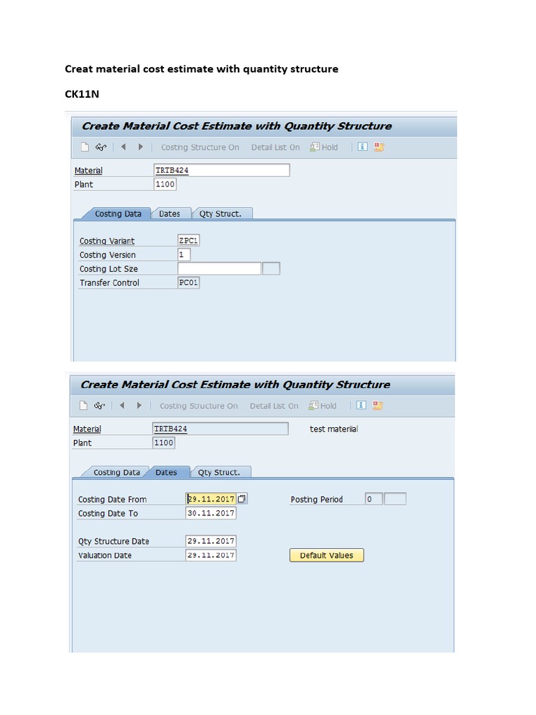 Sap Tcode Display Material Cost Estimate With Quantity Structure