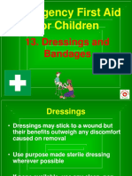 Emergency First Aid For Children: 13. Dressings and Bandages