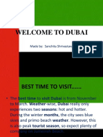 Welcome To Dubai: Made By: Sanchita Shrivastava
