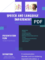 Speech and Language Impairment: Presented by Mary Heart F. Robles
