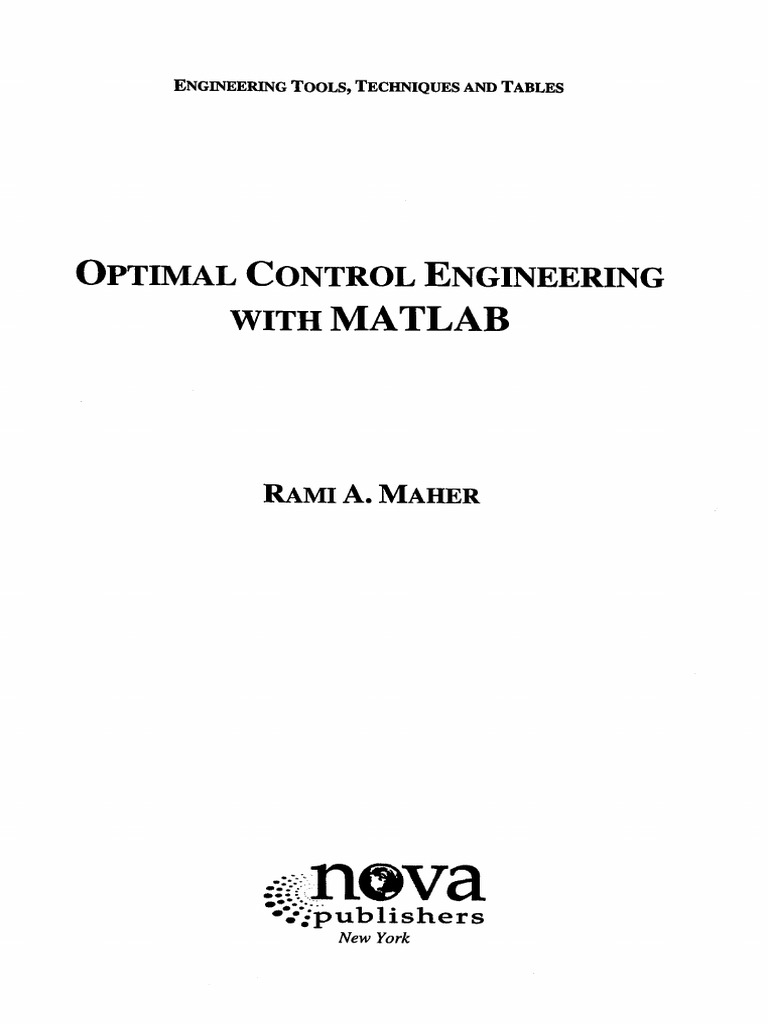 Optimal Control Engineering with MATLAB: A Comprehensive Treatment of ...