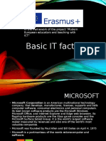 Basic IT Facts: in The Framework of The Project "Modern European Educators and Teaching With Ict"