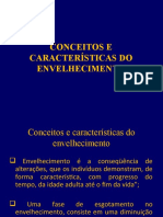 Conceitos e Características Do Envelhecimento