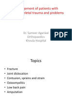 Management of Patients With Musculoskeletal Trauma and Problems