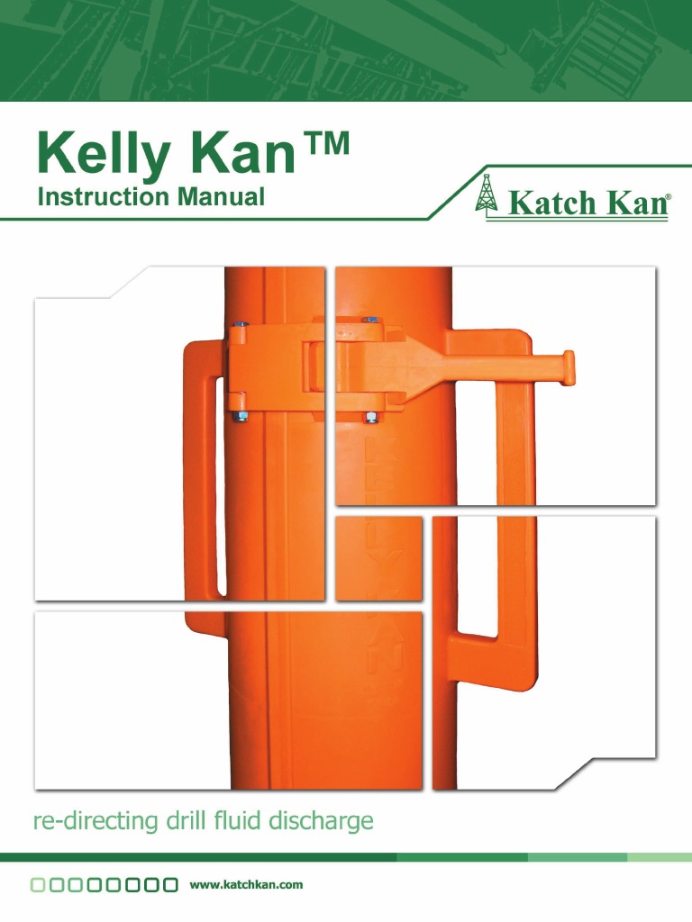Katchkan Kelly Kan Manual | PDF | Drill | Pipe (Fluid Conveyance)