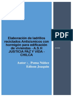 Elaboración de Ladrillos Reciclados Antisísmicos Con Hormigón para Edificación de Viviendas - A.S.H Justicia Paz Y Vida - Chilca