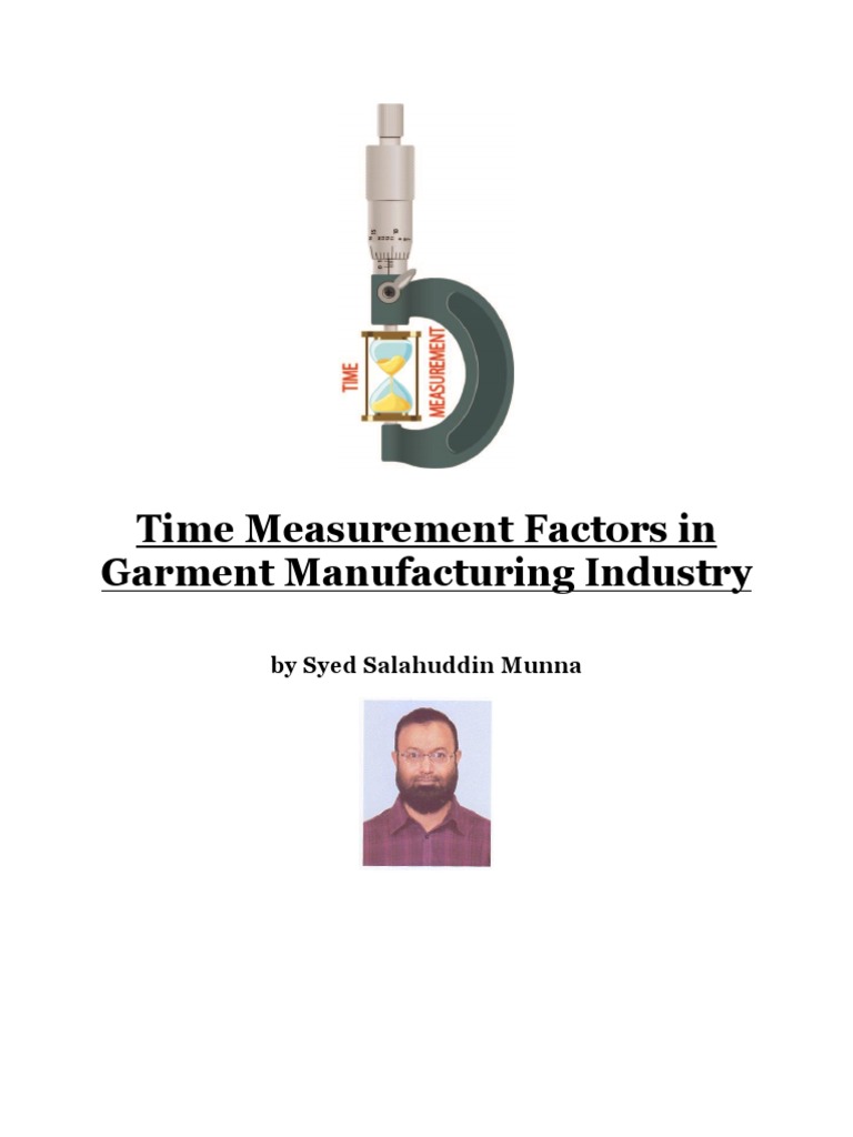 Time Measurement Factors in Garment Manufacturing Industry | PDF ...
