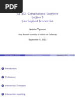 CS 372: Computational Geometry Line Segment Intersection: Antoine Vigneron