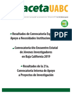 Edicion Especial- Resultados de Convocatoria Especial de Apoyo a Necesidades Institucionales 2019-Convocatoria 6to Encuentro Estatal de Jóvenes Investigadores en Baja California 2019-Resultados de la 21a. Convocatoria Interna de Apoyo a Proyectos de Investigación-Gaceta 420