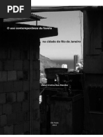Mendes, ICR. O uso contemporâneo da favela na cidade do Rio de Janeiro