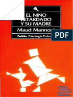 Mannoni, Maud (1992). El Niño Retardado y su Madre. Ed. Paidós.pdf