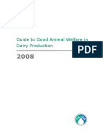 Guide To Good Animal Welfare in Dairy Production