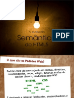 A Semântica Do HTML5 (Web 3.0)